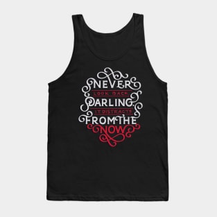 Never Look Back, Darling Tank Top